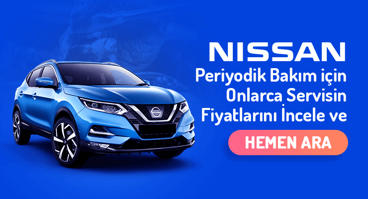 Nissan-Periyodik-Bakim-Fiyatlari